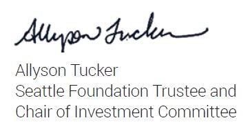 Allyson Tucker, Seattle Foundation Trustee and Chair of Investment Committee