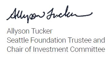 Allyson Tucker, Seattle Foundation Trustee and Chair of Investment Committee